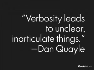 Verbosity leads to unclear, inarticulate things.. #Wallpaper 1