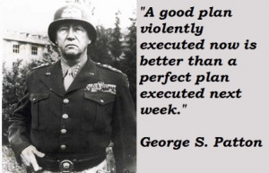General George Patton Quotes