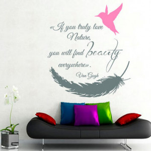 Feather Wall Decals Humming-bird Wall Quotes Words If You Truly Love ...