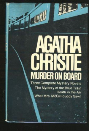 Murder on Board: Three Complete Mystery Novels- « LibraryUserGroup ...
