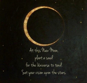 At this New Moon, plant a seed for the Universe to tend. Set your ...