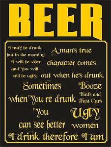 Details about 4247 BEER QUOTES FUNNY BIRDS AND FAST CARS BOOZE METAL ...