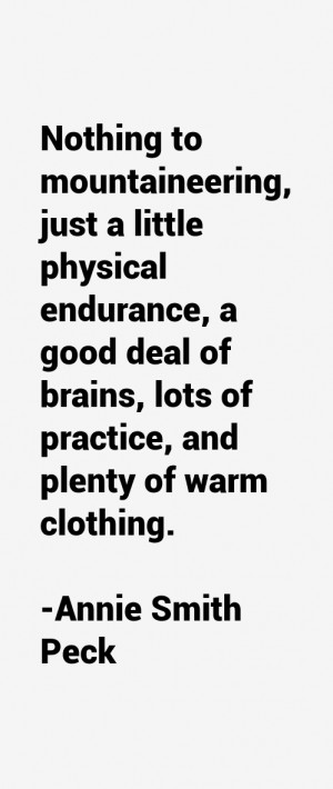 Annie Smith Peck Quotes & Sayings