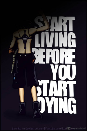 start living before you start dying