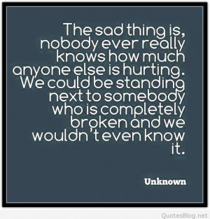 The sad thing quote