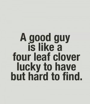 Good guys are hard to find!