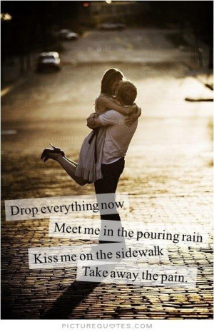 rain quotes kiss me in the rain quotes kiss me in the rain quotes