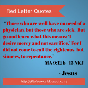 Red Letter Quotes: MA 9:12b - 13