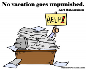 Funny Vacation Quotes A five minute vacation