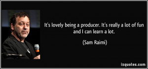 More Sam Raimi Quotes