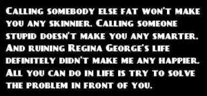 highly underrated mean girls quote