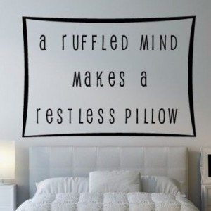 Ruffled Mind Makes A Restless Pillow Quote Wall Stickers Art Decal ...