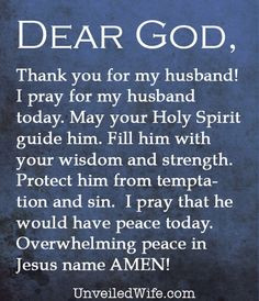 Prayer Of The Day – My Husband --- Dear Lord, Thank you for my ...