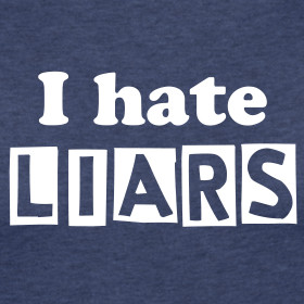 Design ~ I hate liars....you should too