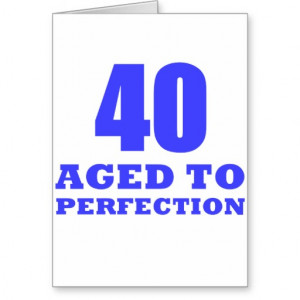 Funny 40th Birthday Card