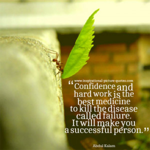 Hard Work Quotes Confidence and hard work