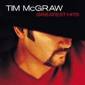 Tim McGraw lyrics - Greatest Hits lyrics (2000)