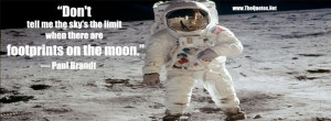 ... when there are footprints on the moon. ― Paul Brandt #quote #space