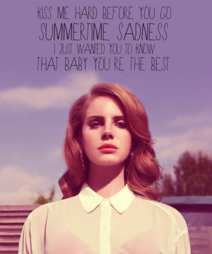 lana del rey quotes | Tumblr | We Heart It
