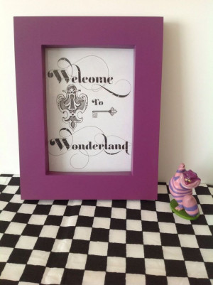 One Alice In Wonderland Quote Framed WELCOME TO WONDERLAND