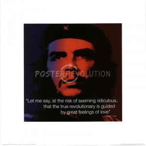 Che Guevara (Guided by Love, Quote) Art Poster Print - 16x16