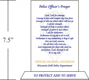 personalized rendition of the Police Officer's Prayer.