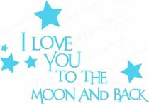 Love You To The Moon and Back Nursery Wall Quote