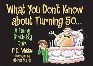 ... / Book Store / Adult Humor / What You Don't Know about Turning 50