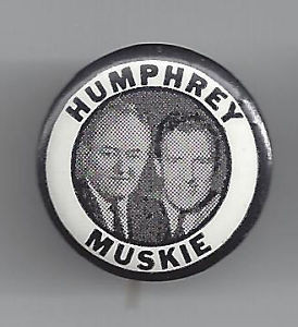 1968 HUBERT H HUMPHREY EDMUND MUSKIE JUGATE 7 8 CAMPAIGN BUTTON BLACK