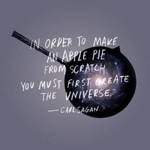 In order to make an apple pie from scratch you must first create the ...