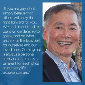 George Takei offers his advice on coming out.