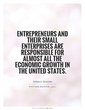 ... almost all the economic growth in the United States Picture Quote #1