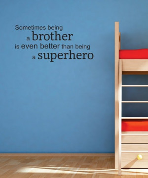 look at this Belvedere Designs Black 'Superhero' Brother Wall Quote ...