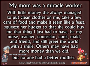 My MOM was a Miracle Worker