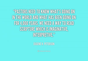 quote-Eugene-H.-Peterson-pastors-need-to-know-whats-going-on-206358 ...
