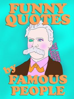 Funny Quotes By Famous People