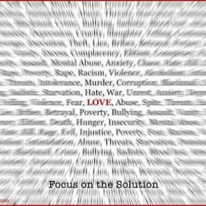 ... what happens when you focus on love and when you don't-Robert Holden