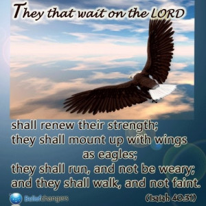 Wait on the Lord...