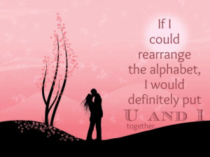 41. If I could rearrange the alphabet, I would definitely put U and I ...