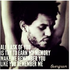 The Weeknd Quotes From Songs 8a38402ed87630c6617471ac77583a ...