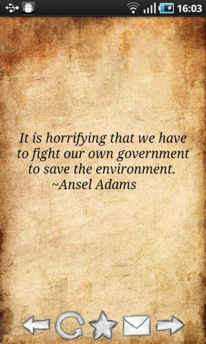 Here are some useful quotes about nature and environment....