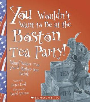 ... Be at the Boston Tea Party!: Wharf Water Tea, You'd Rather Not Drink