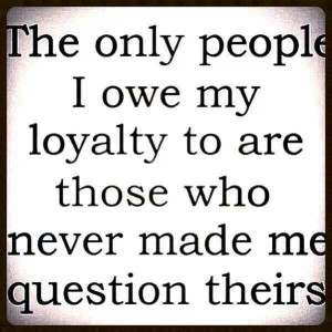 Loyalty. A recovery from narcissistic sociopath relationship abuse.