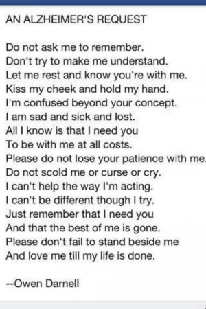 Alzheimer's poem, for my Pawpaw Ruble. Reading this made me cry ...