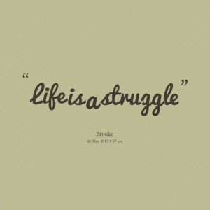 life is a beautiful struggle quotes life is a beautiful