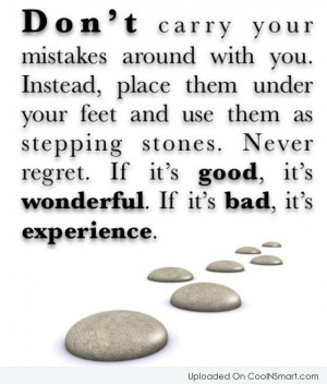 Mistake Quote: Don’t carry your mistakes around with you....