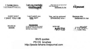 btvs quotes brushes set 2 by jessie-lehane