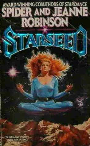 Start by marking “Starseed (Stardance, #2)” as Want to Read: