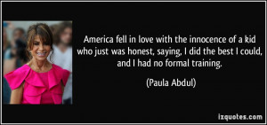 More Paula Abdul Quotes