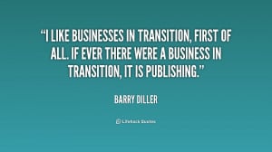 like businesses in transition, first of all. If ever there were a ...